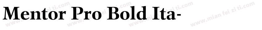Mentor Pro Bold Ita字体转换